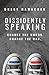 Dissidently Speaking: Chang...