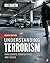 Understanding Terrorism: Challenges, Perspectives, and Issues