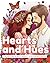 Hearts and Hues: Valentines...