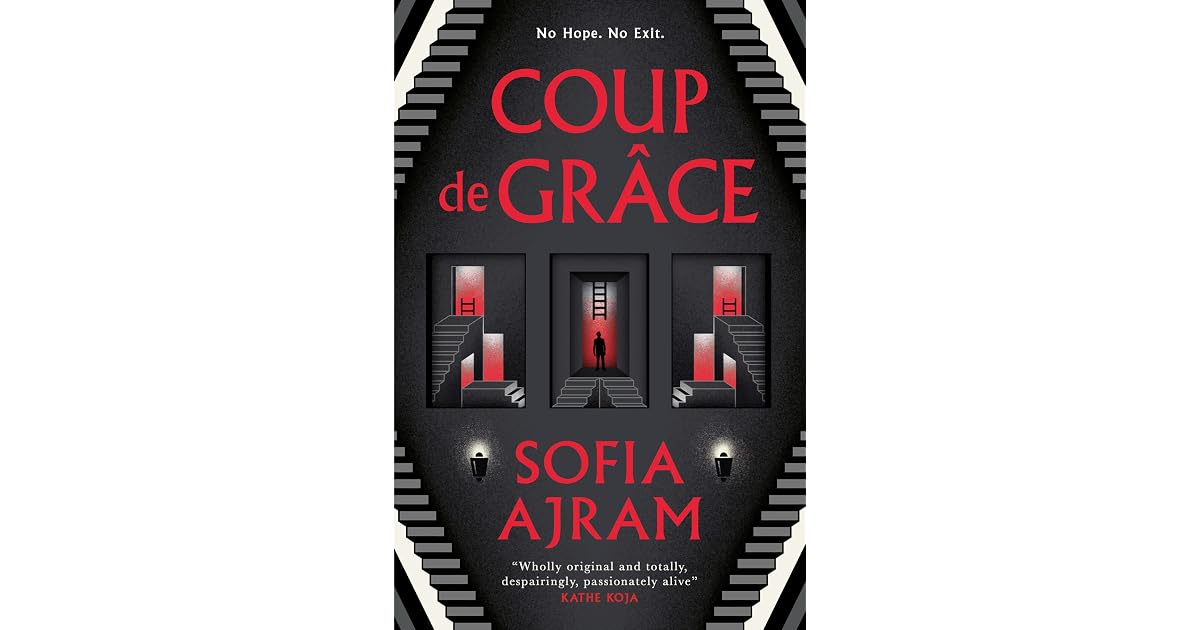 Book giveaway for Coup de Grâce by Sofia Ajram Sep 07-Sep 30, 2024