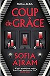 Coup de Grâce