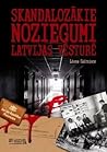 Skandalozākie noz...