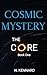 Cosmic Mystery (The Core Bo...