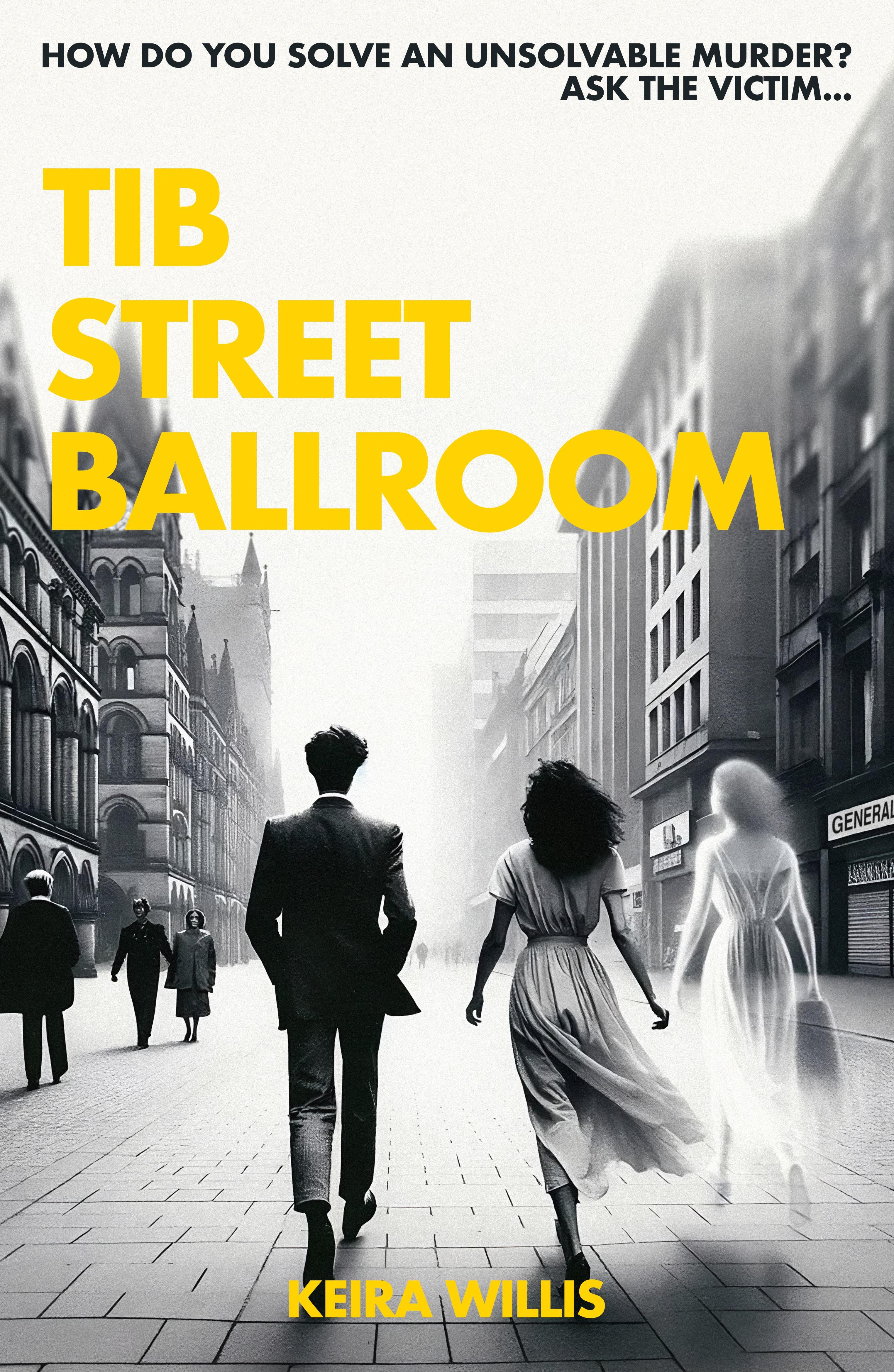 Tib Street Ballroom (Tib Street Ballroom, #1)