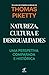 Natureza, cultura e desigualdades: Uma perspetiva comparada e histórica