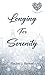 Longing For Serenity (Longing series Book 2)