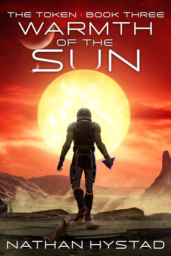 Warmth of the Sun (The Token Book Three)