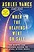 When the Heavens Went on Sale: The Misfits and Geniuses Racing to Put Space Within Reach
