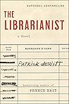 The Librarianist by Patrick deWitt