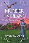 Murder at Vinland by Alyssa Maxwell