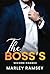 The Boss's Second Chance by Marley Ramsey