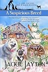 A Suspicious Breed