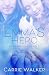 Emma's Hero (Faith Endures ...