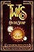 Twits on the Stump: A Steam...