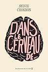 Dans le cerveau d...