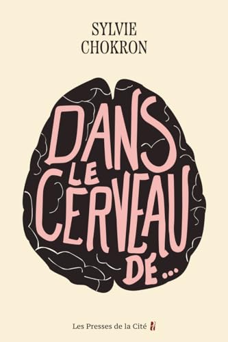 Dans le cerveau de... (Paperback)