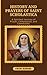 History and Prayers of Saint Scholastica  by Vincent Neumann