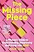 The Missing Piece