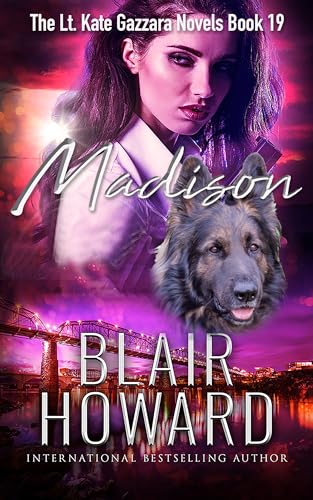 Madison: Case 19 (The Lt. Kate Gazzara Murder Files)