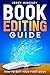 Book Editing Guide: How to ...