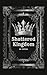 Shattered Kingdom