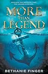 More Than Legend: A YA Historical Fantasy (More Than Life) More Than Legend: A YA Historical Fantasy (More Than Life)