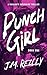 Punch-Girl: A Vigilante Sup...