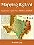 Mapping Bigfoot: Sasquatch Tracks & Sightings Maps of TX, WA-OR-CA, and AR-MO-OK
