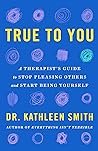 True to You: A Th...