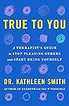 True to You: A Th...