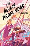 Em Águas Profundas