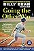 Going the Other Way: An Intimate Memoir of Life In and Out of Major League Baseball