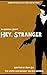 Hey, Stranger by Michael Ede