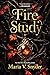 Fire Study: A Novel (The Chronicles of Ixia, 3)