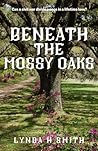 Beneath the Mossy...