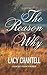 The Reason Why by Lacy Chantell