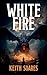 White Fire