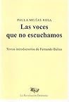 Las voces que no escuchamos