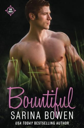 Bountiful (True North, #4)