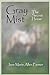 Gray Mist - The Secret Horse