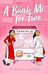Book cover for A Bánh Mì for Two