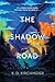 The Shadow Road