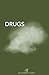 Drugs