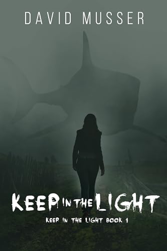 Keep In The Light (Kindle Edition)