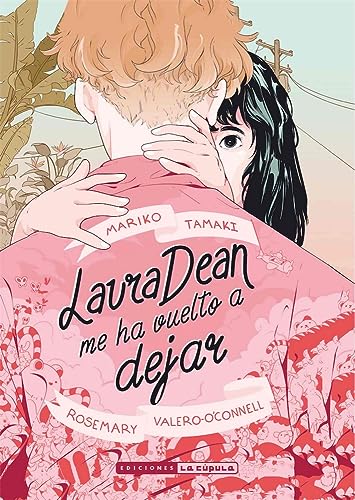 Laura dean me ha vuelto a dejar (Paperback)