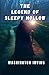The Legend of Sleepy Hollow