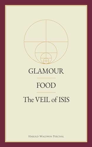 Glamour / Food / The Veil of Isis (Annotated)
