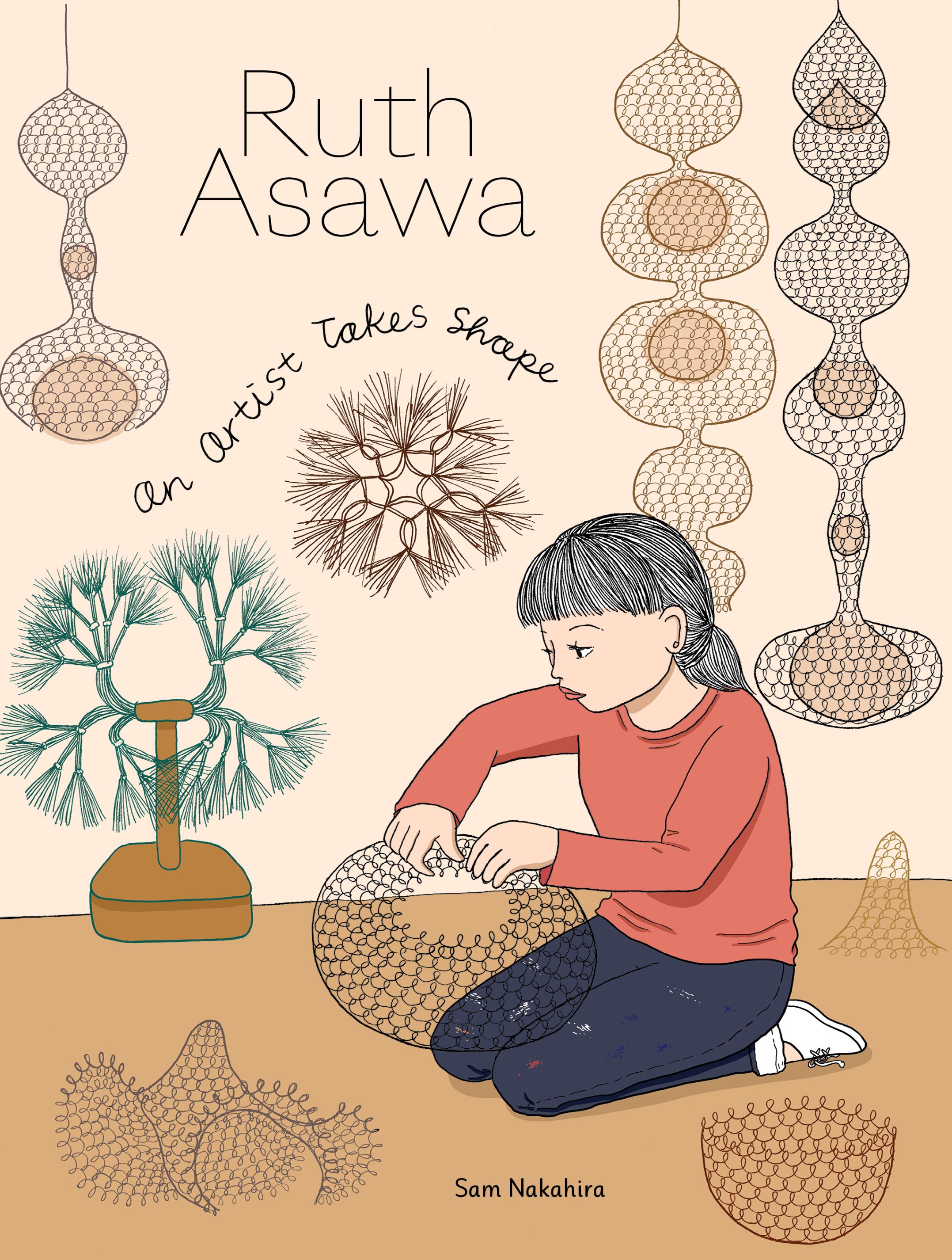 Ruth Asawa: An Artist Takes Shape