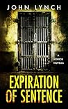 Expiration of Sentence Expiration of Sentence