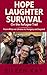 Hope, Laughter, Survival - On the Refugee Trail by Eileen Kay